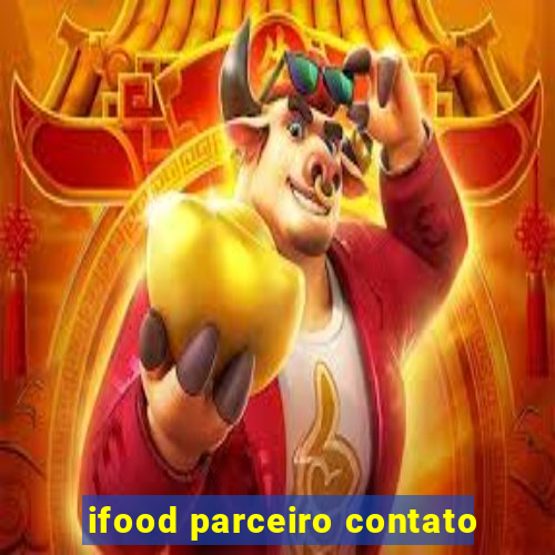 ifood parceiro contato